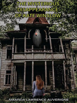 cover image of The Mysterious Disappearance of Kate Winslow